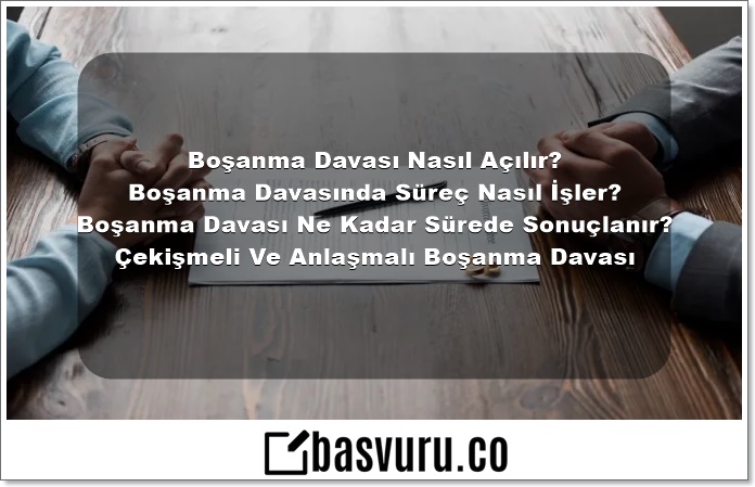 boşanma davası nasıl açılır