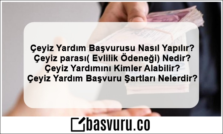 çeyiz yardımı başvurusu